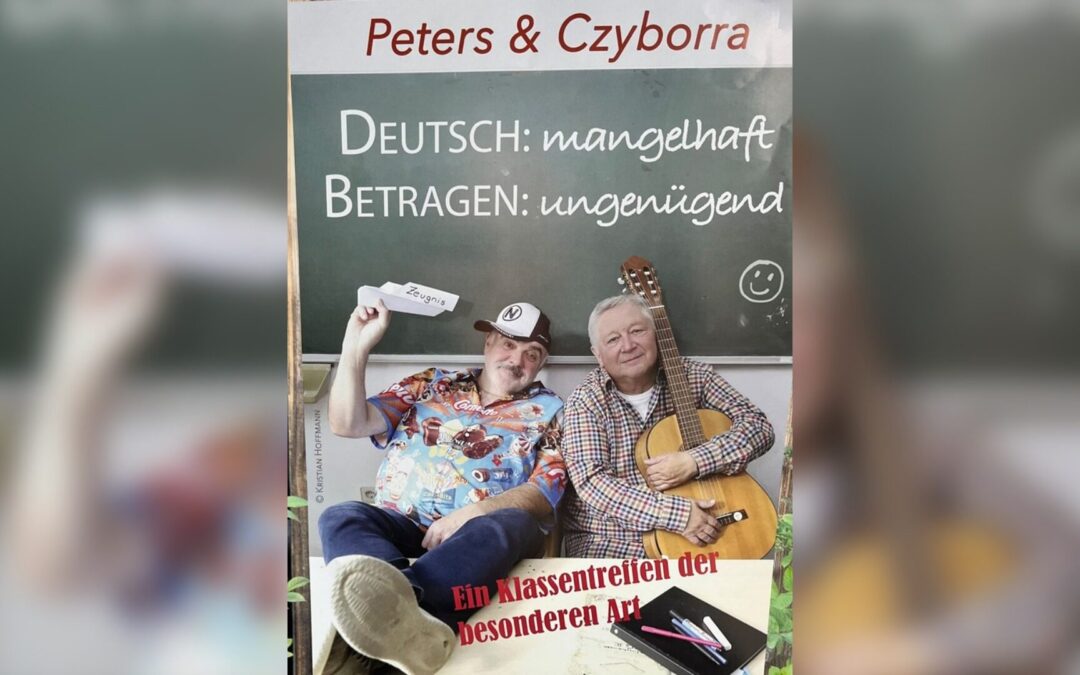 Kabarett mit Jörg Czyborra und Joachim H. Peters – „Ein Klassentreffen der besonderen Art“