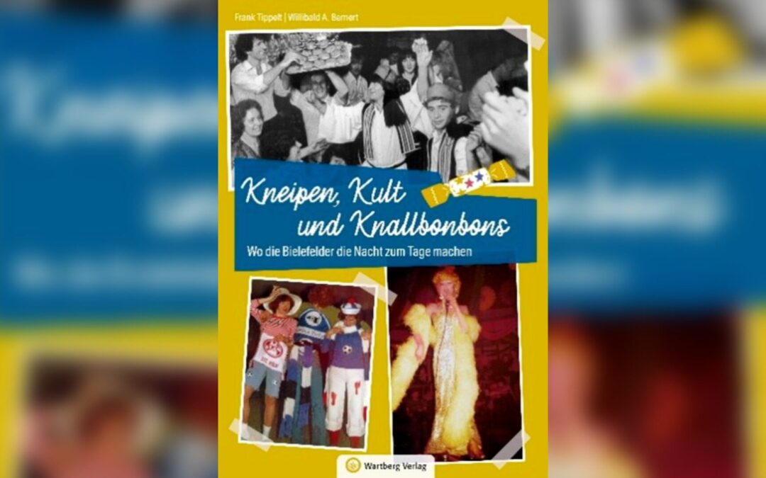 „Kneipen, Kult und Knallbonbons“ – Eine Zeitreise durch Bielefelds legendäre Nachtszene