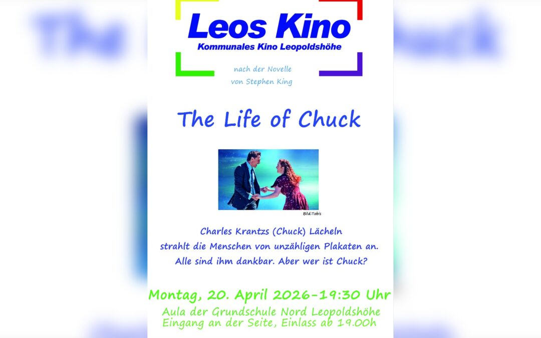 „Life Of Chuck“ – originell, mitreißend, emotional / am 20.4.2026 in Leos Kino