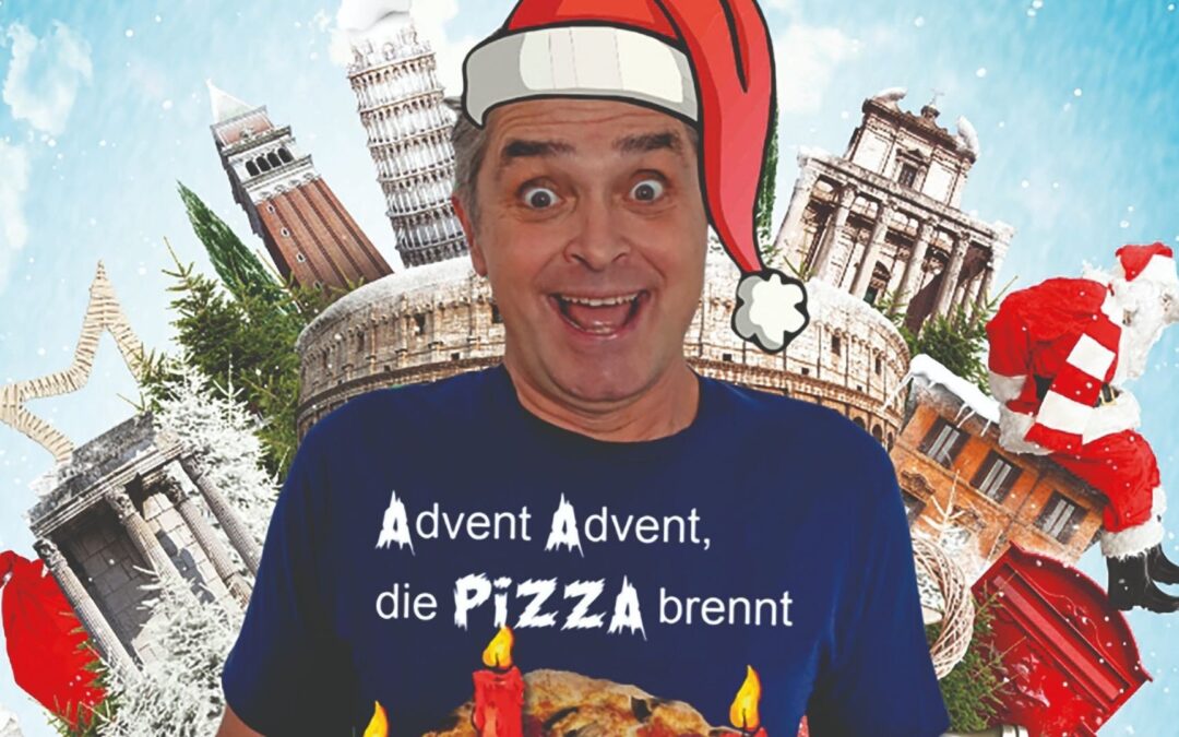 Roberto Capitoni: „Advent, Advent die Pizza brennt“ im Zweischlingen