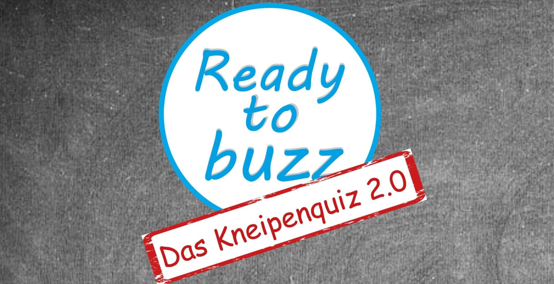 Dunkler, grauer Hintergrund mit einem weißen Kreis, der „Ready to buzz“ in Blau zeigt, überlappt von einem roten Banner