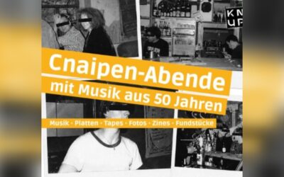 Collage aus Schwarz-Weiß-Fotos von Kneipenszenen mit Gästen an Bars, überlagert vom Titel Cnaipen-Abende mit Musik aus